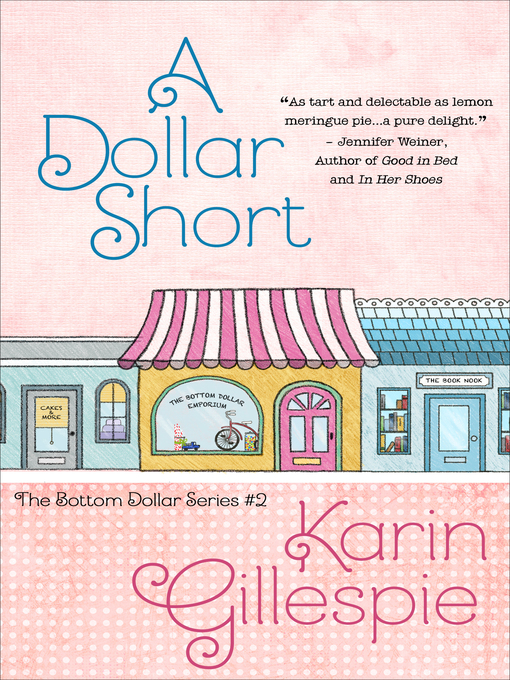 Title details for A Dollar Short by Karin Gillespie - Available